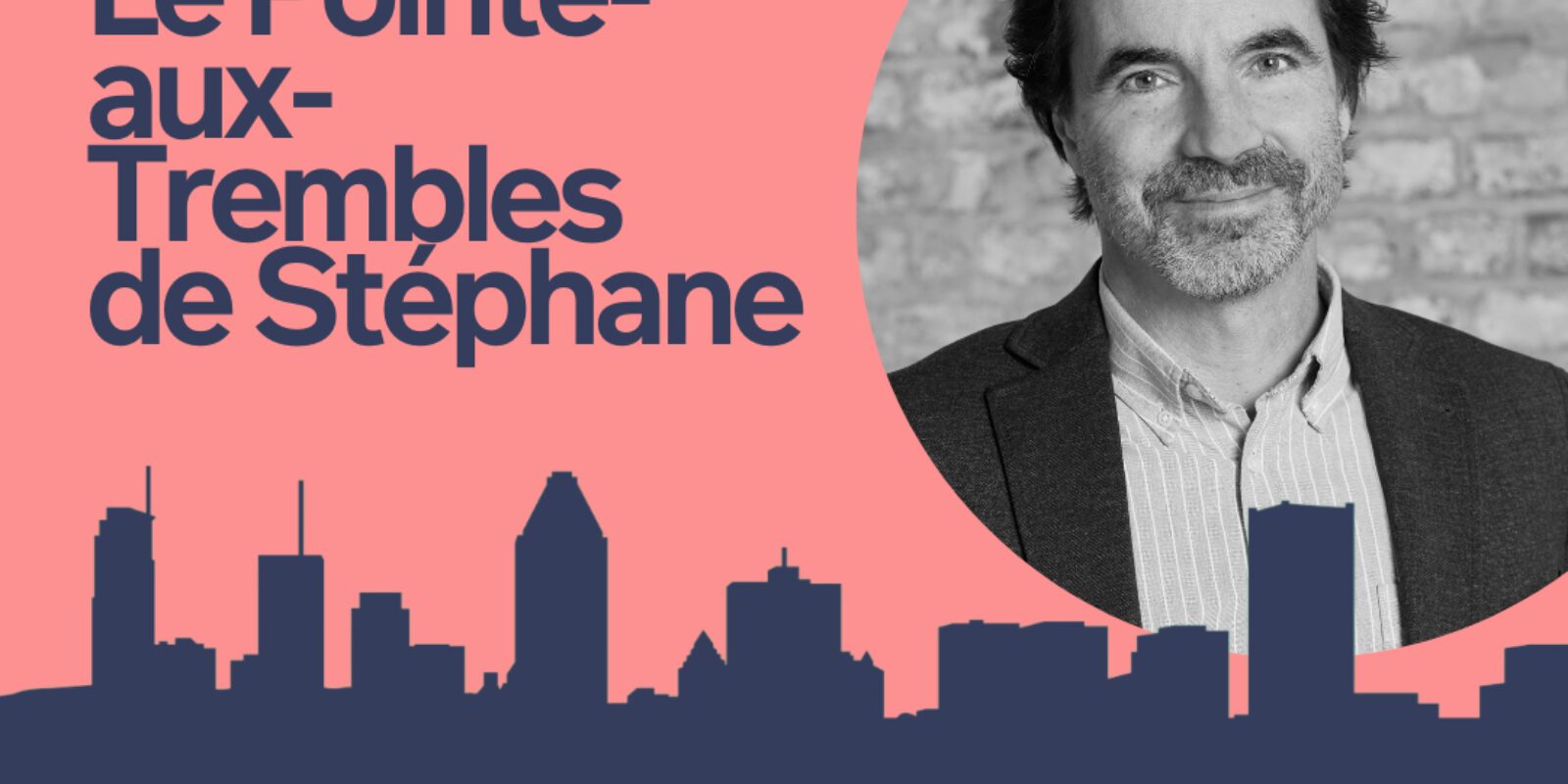 Nouveau balado : À la découverte du Vieux-Pointe-aux-Trembles avec Stéphane Ricci